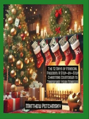 cover image of The 12 Days of Financial Freedom